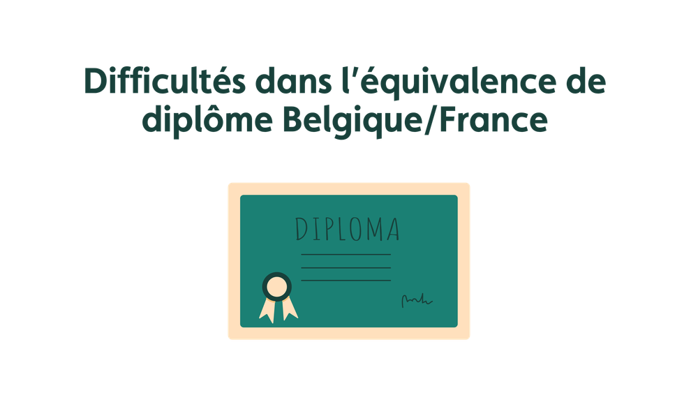 difficultes-equivalence-belgique-france